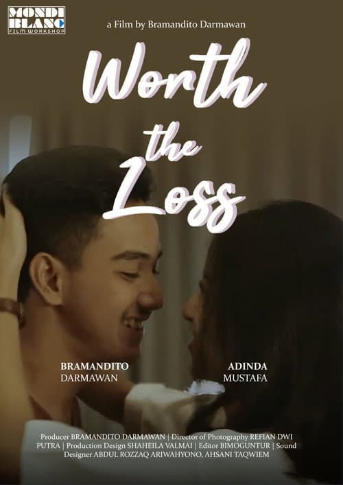 Постер: Worth The Loss