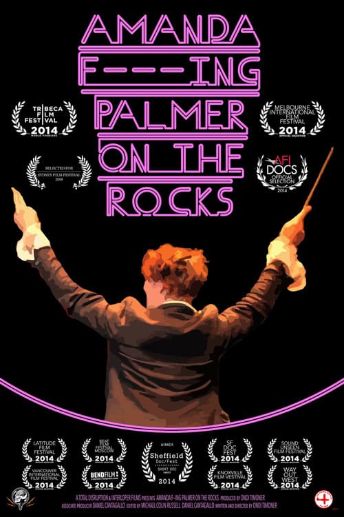 Постер: Amanda F***ing Palmer on the Rocks