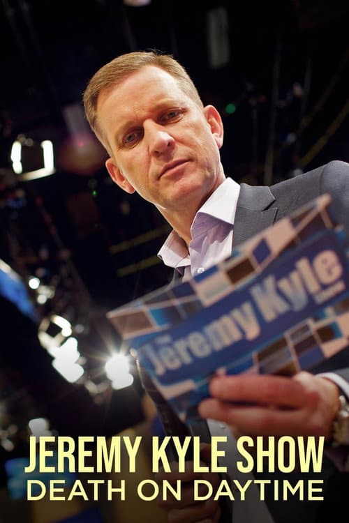 Постер: Jeremy Kyle Show: Death on Daytime