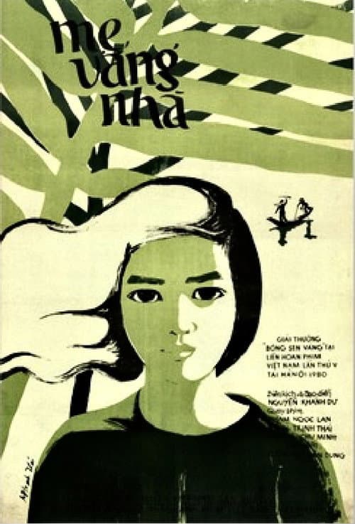 Постер: Mẹ Vắng Nhà