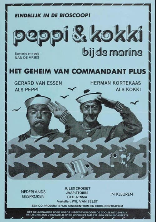 Постер: Peppi & Kokki bij de marine - Het geheim van Kommandant Plus