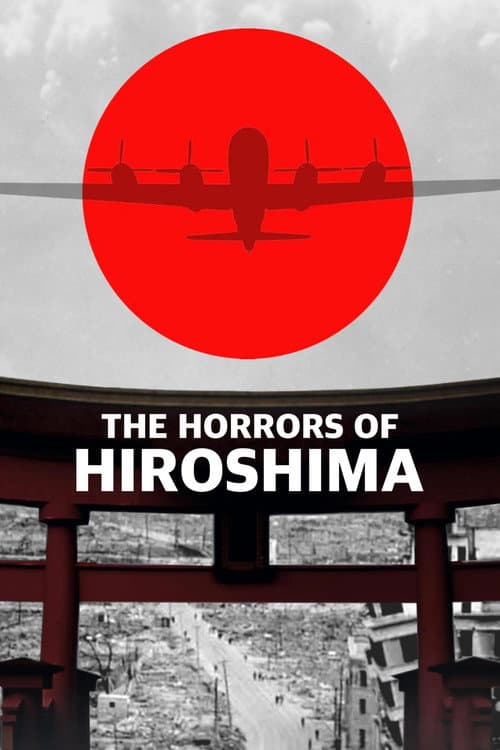 Постер: The Horrors Of Hiroshima