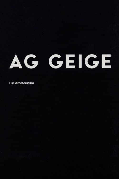 Постер: AG Geige - Ein Amateurfilm