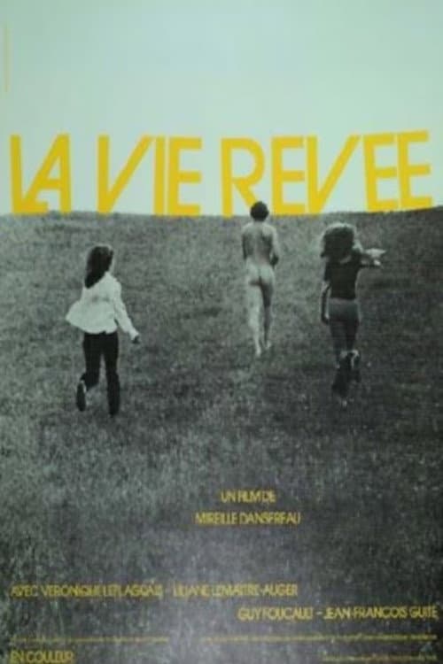Постер: La vie rêvée