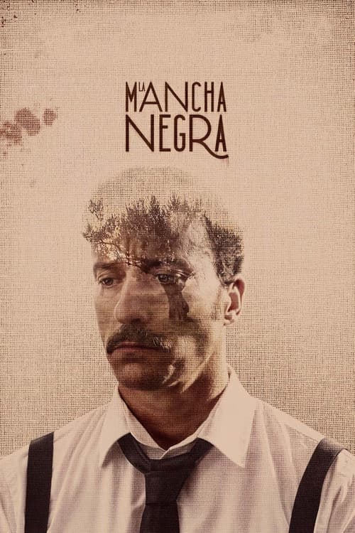 Постер: La Mancha Negra
