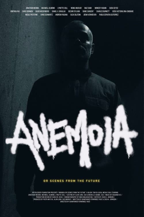 Постер: Anemoia, or Scenes from the Future