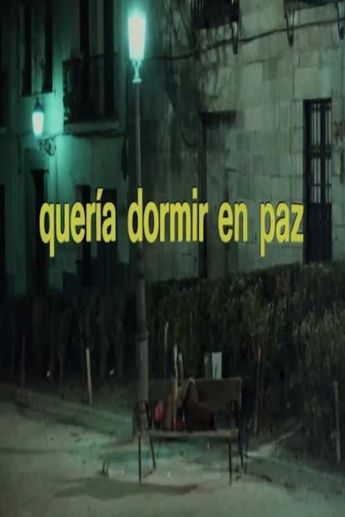 Постер: Quería dormir en paz