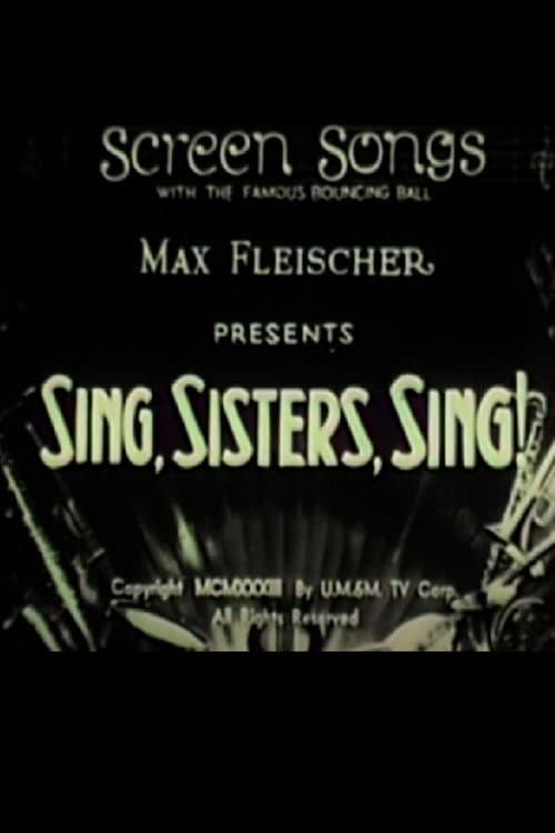Постер: Sing, Sisters, Sing!