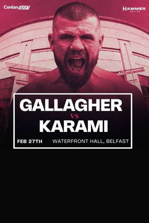 Постер: Paddy Gallagher vs. Bahadur Karami