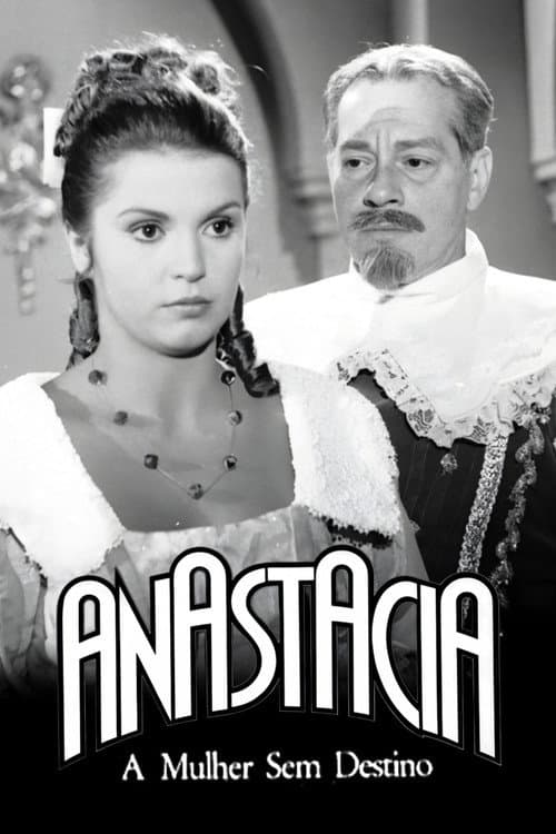Постер: Anastácia, a Mulher sem Destino