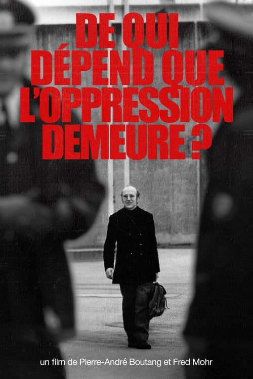 Постер: De qui dépend que l’oppression demeure ?