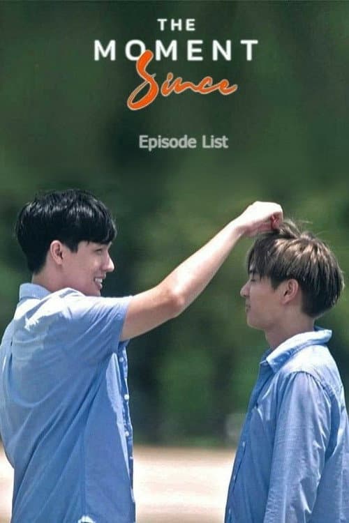 Постер: Moment ที่ทำให้หัวใจเต้นแรง