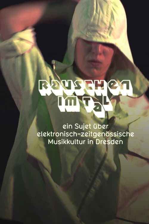 Постер: Rauschen im Tal