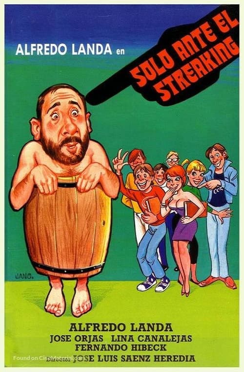 Постер: Solo ante el Streaking
