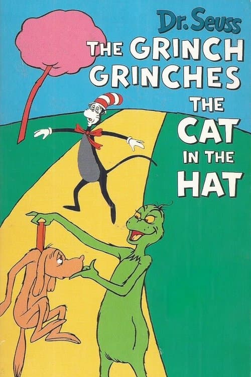 Постер: The Grinch Grinches the Cat in the Hat