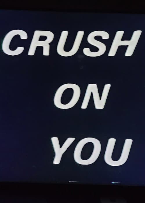Постер: Crush on You