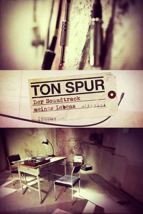Постер: Tonspur – Der Soundtrack meines Lebens