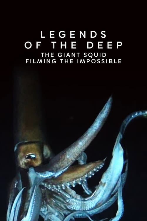 Постер: Legends of the Deep: The Giant Squid