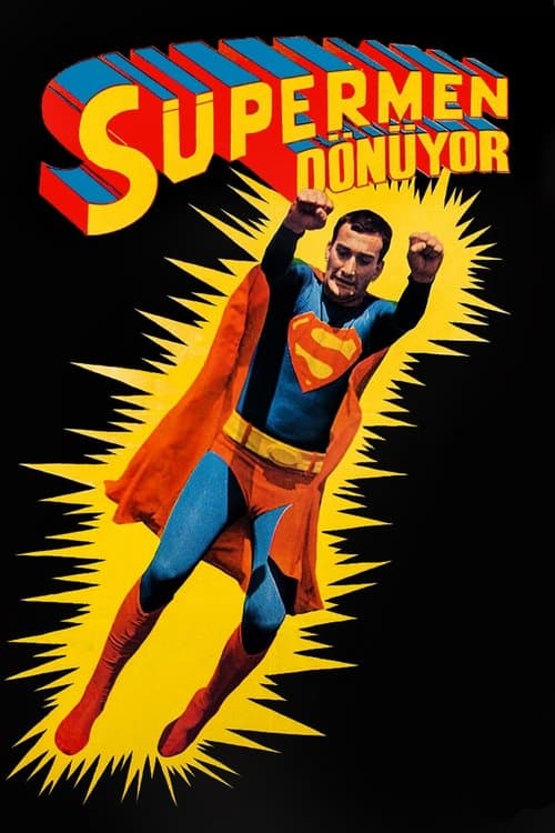 Постер: Süpermen Dönüyor