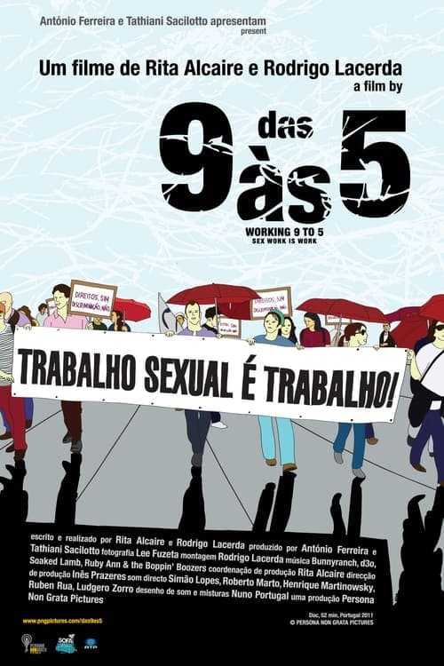 Постер: Das 9 Às 5: Trabalho sexual é trabalho