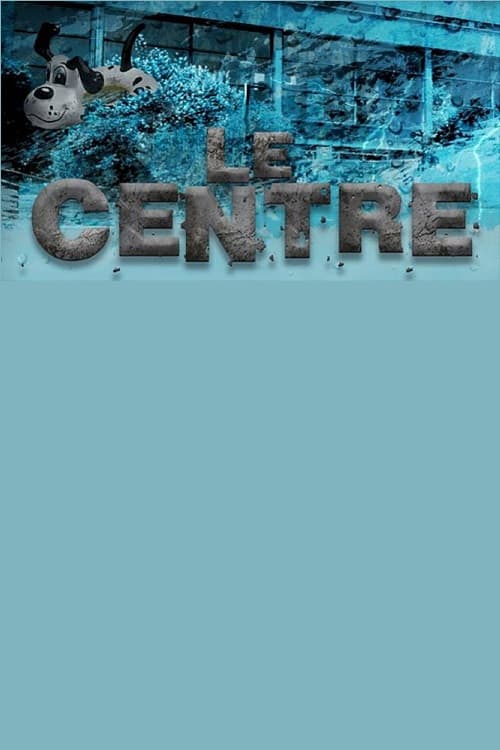 Постер: Le centre