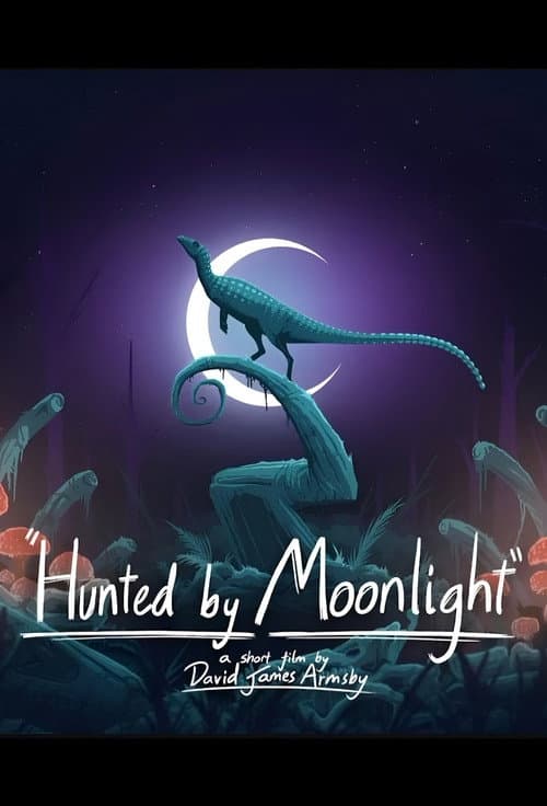 Постер: Hunted by Moonlight
