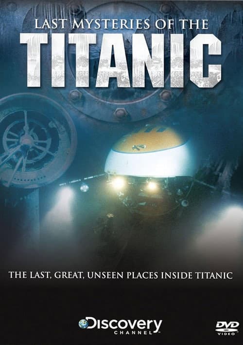 Постер: Last Mysteries Of The Titanic