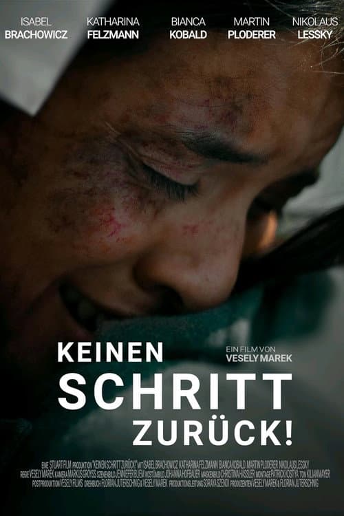 Постер: Keinen Schritt zurück!