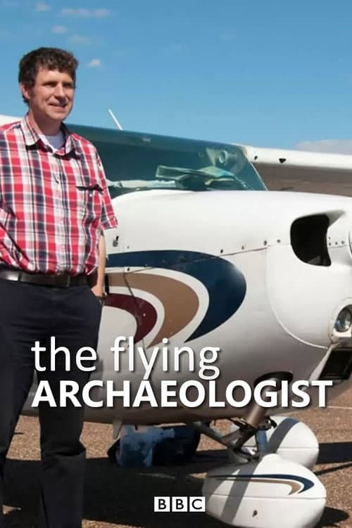 Постер: The Flying Archaeologist