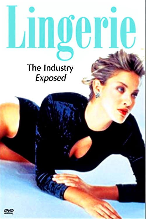 Постер: Lingerie: The Industry Exposed