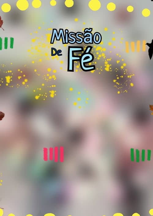 Постер: Missão de Fé