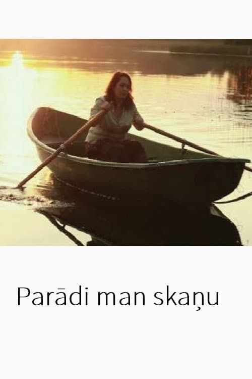 Постер: Parādi man skaņu