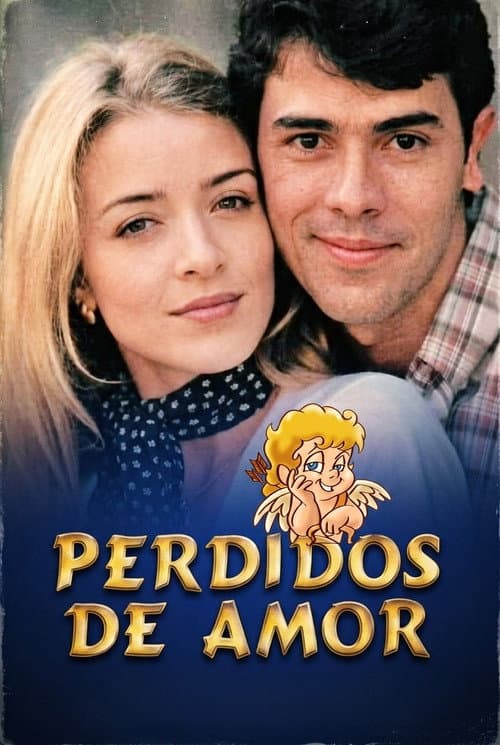 Постер: Perdidos de Amor