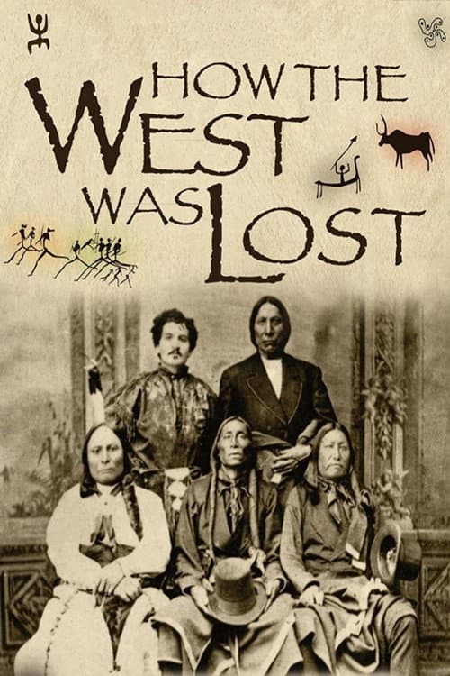 Постер: How the West Was Lost