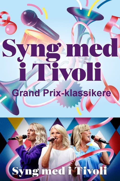 Постер: Syng med i Tivoli - Grand Prix-klassikere