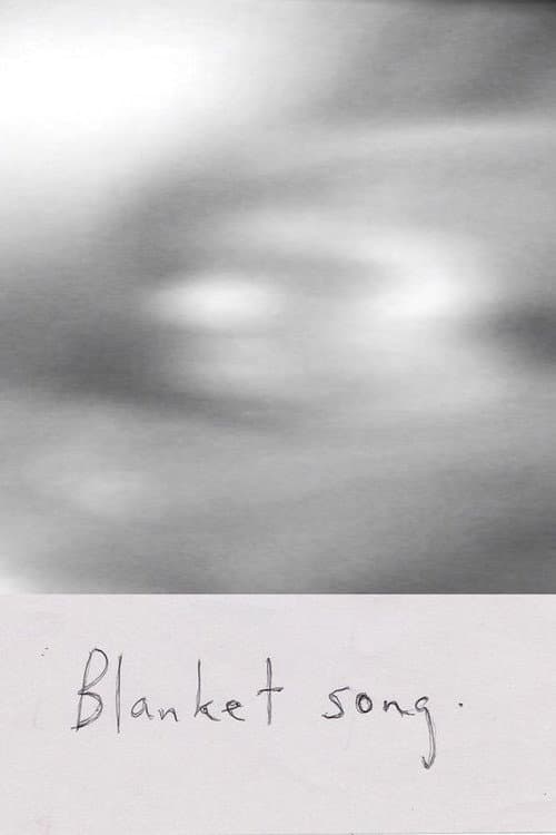 Постер: Blanket Song