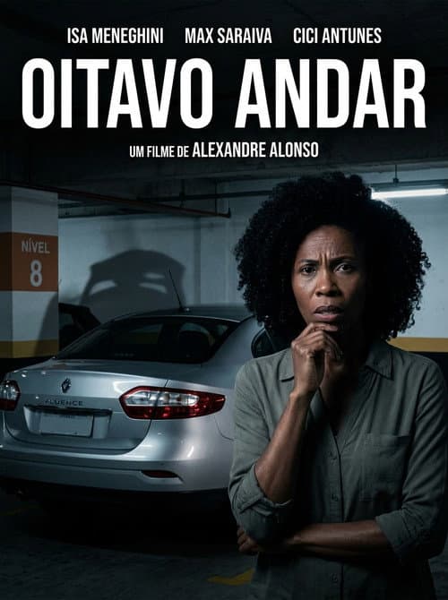 Постер: Oitavo Andar