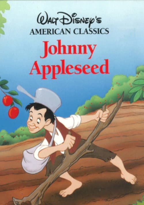Постер: The Legend of Johnny Appleseed