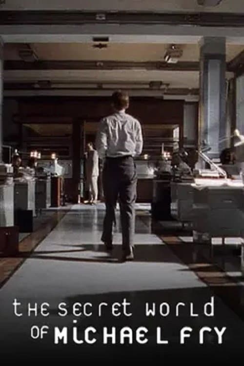 Постер: The Secret World of Michael Fry