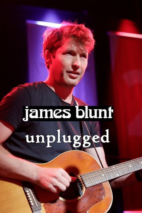 Постер: James Blunt unplugged