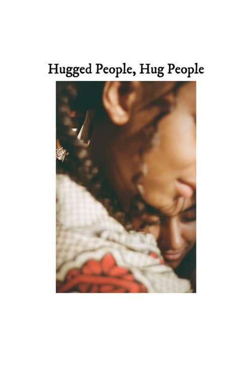 Постер: Hugged People, Hug People