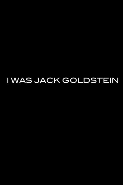 Постер: I Was Jack Goldstein