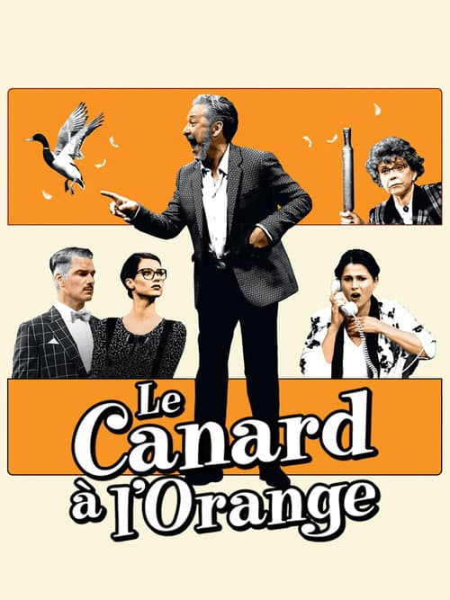 Постер: Le Canard à l'orange
