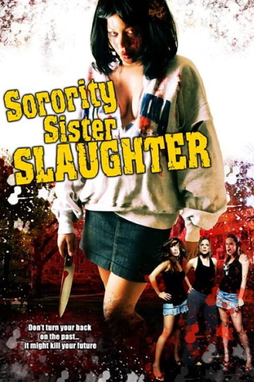 Постер: Sorority Sister Slaughter