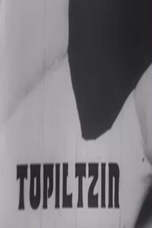 Постер: Topiltzin