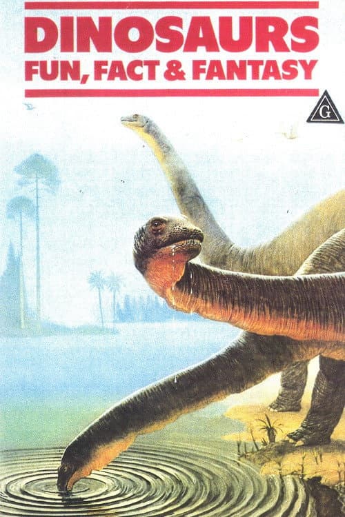 Постер: Dinosaurs: Fun, Fact and Fantasy