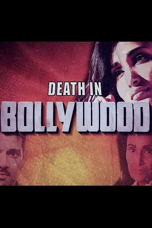 Постер: Death In Bollywood