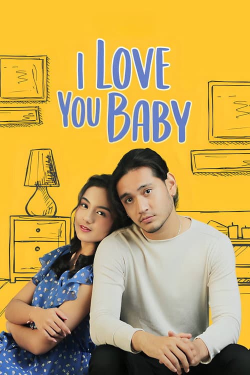 Постер: I Love You Baby