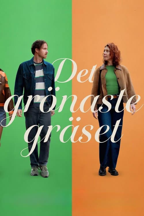 Постер: Det grönaste gräset