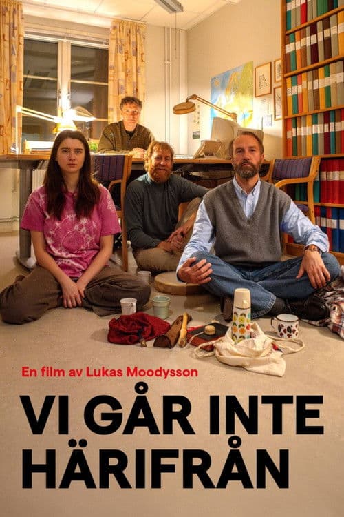 Постер: Vi går inte härifrån